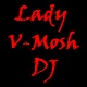 Lady V-Mosh DJ