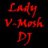 Lady V-Mosh DJ